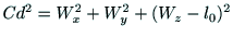 $\displaystyle C
d^2=W_x^2 + W_y^2 + (W_z - l_0)^2$